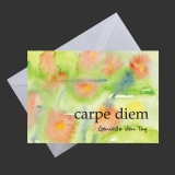 Feng Shui Künstlerkarte - Carpe Diem